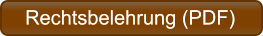 Rechtsbelehrung (PDF) Rechtsbelehrung (PDF)